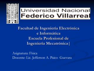 Facultad de Ingeniería Electrónica e Informática Escuela Profesional de