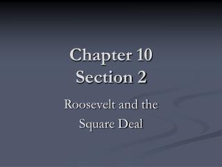 Chapter 10 Section 2