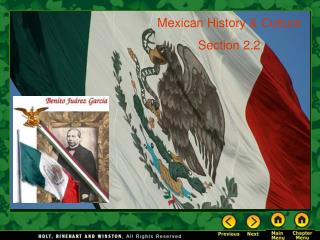 Mexican History & Culture Section 2.2