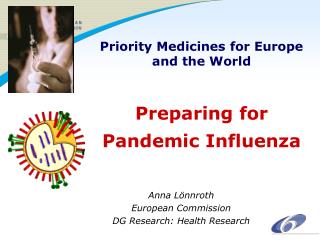 Preparing for Pandemic Influenza