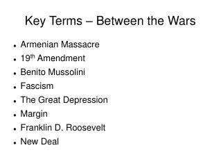 Key Terms – Between the Wars