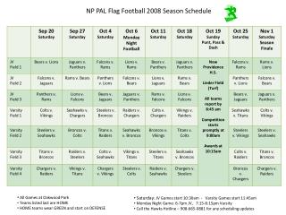 NP PAL Flag Football 2008 Season Schedule