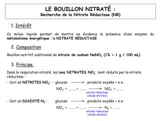 LE BOUILLON NITRATÉ : Recherche de la Nitrate Réductase (NR)
