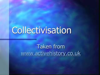 Collectivisation