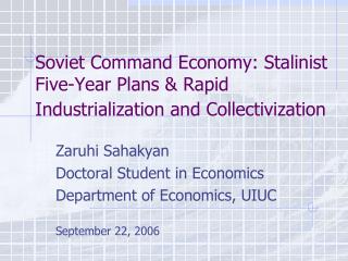 Soviet Command Economy: Stalinist Five-Year Plans &amp; Rapid Industrialization and Collectivization