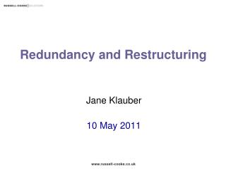 Redundancy and Restructuring