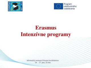 Erasmus Intenzívne programy