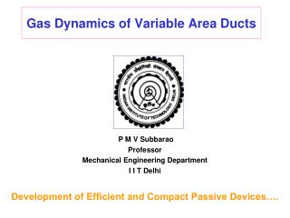 Gas Dynamics of Variable Area Ducts