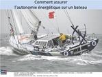 Comment assurer l autonomie nerg tique sur un bateau