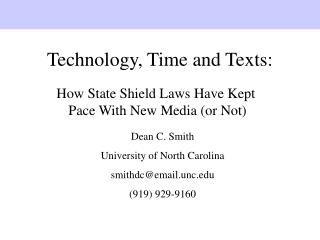 Technology, Time and Texts: