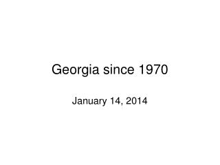 Georgia since 1970