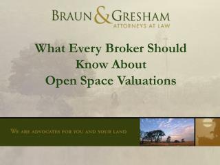 What Every Broker Should Know About Open Space Valuations