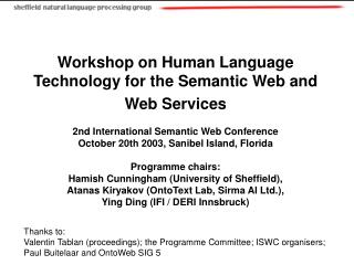 Workshop on Human Language Technology for the Semantic Web and Web Services