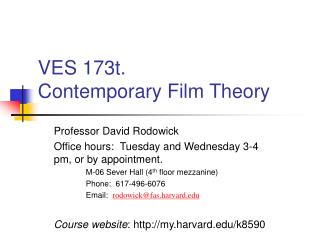 VES 173t. Contemporary Film Theory