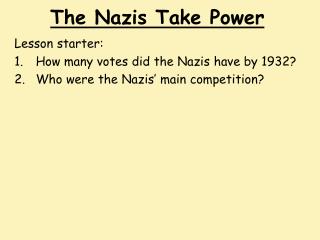 The Nazis Take Power