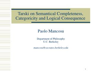 Tarski on Semantical Completeness, Categoricity and Logical Consequence