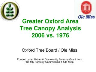 Greater Oxford Area Tree Canopy Analysis 2006 vs. 1976