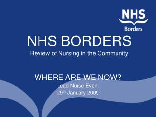 NHS BORDERS Review of Nursing in the Community