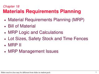 Chapter 18 Materials Requirements Planning
