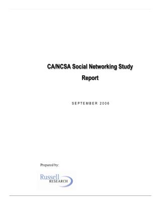 CA/NCSA Social Networking Study Report S E P T E M B E R 2 0 0 6