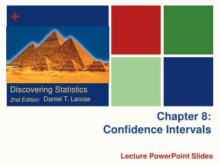 Chapter 8: Confidence Intervals