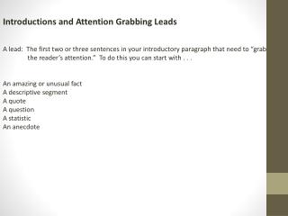 Introductions and Attention Grabbing Leads