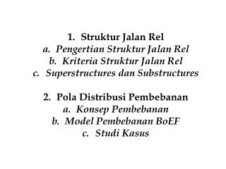 Struktur Jalan Rel Pengertian Struktur Jalan Rel Kriteria Struktur Jalan Rel
