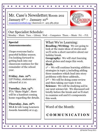 Mr. Case’s Newsletter /Room 202 January 6 th – January 1 0 th