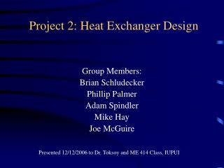 Project 2: Heat Exchanger Design