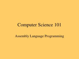 Computer Science 101