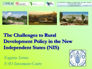 The Challenges to Rural Development Policy in the New Independent States (NIS)