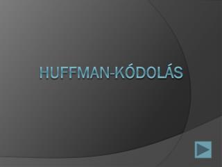 Huffman-kódolás