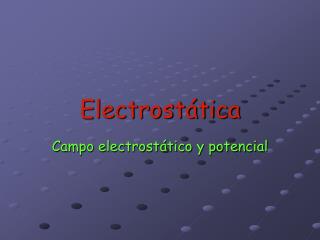 Electrostática