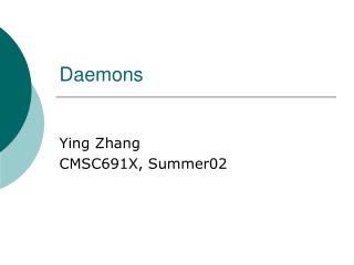 Daemons