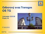 Odborov svaz Transgas OS TG Limuzsk 12