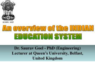 An overview of the INDIAN EDUCATION SYSTEM