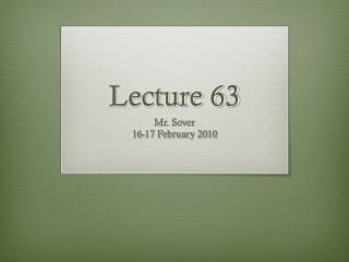 Lecture 63