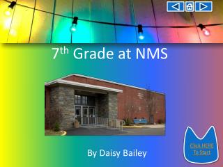 7 th Grade at NMS