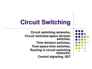 Circuit Switching