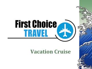 Vacation Cruise