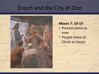 Enoch and the City of Zion