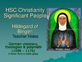 HSC Christianity Significant People Hildegard of Bingen Teacher Notes