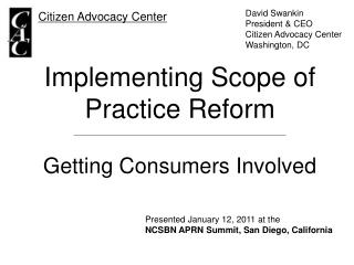 Implementing Scope of Practice Reform Getting Consumers Involved