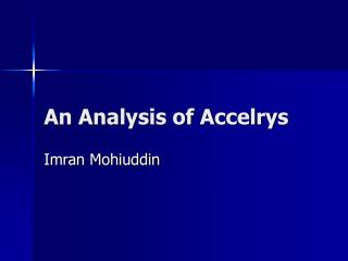 An Analysis of Accelrys