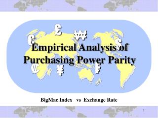 Empirical Analysis of Purchasing Power Parity