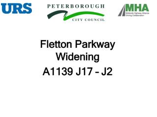 Fletton Parkway Widening A1139 J17 – J2