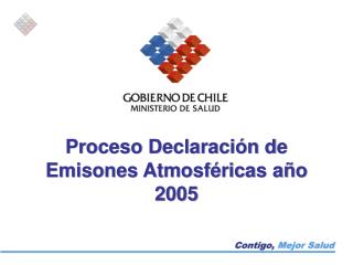 Proceso Declaración de Emisones Atmosféricas año 2005