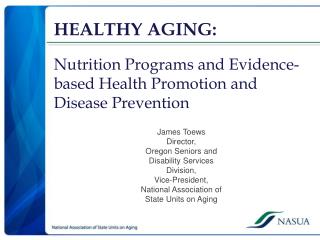 HEALTHY AGING: