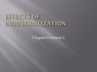 Effects of Industrialization