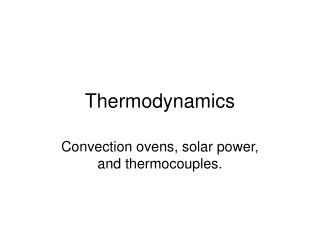 Thermodynamics